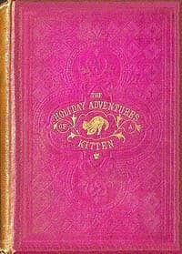 Tabby's travels : or the holiday adventures of a kitten