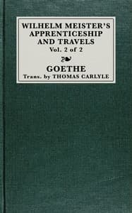 Wilhelm Meister's apprenticeship and travels, vol. 2 (of 2)