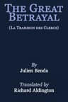 The great betrayal (La trahison des clercs)
