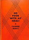 No food with my meals