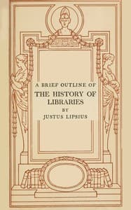 A brief outline of the history of libraries