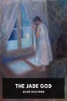 The Jade God