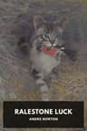 Ralestone Luck