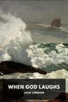 When God Laughs