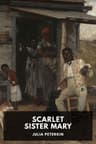Scarlet Sister Mary