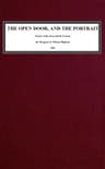 The Open Door, and the Portrait.: Stories of the Seen and the Unseen.