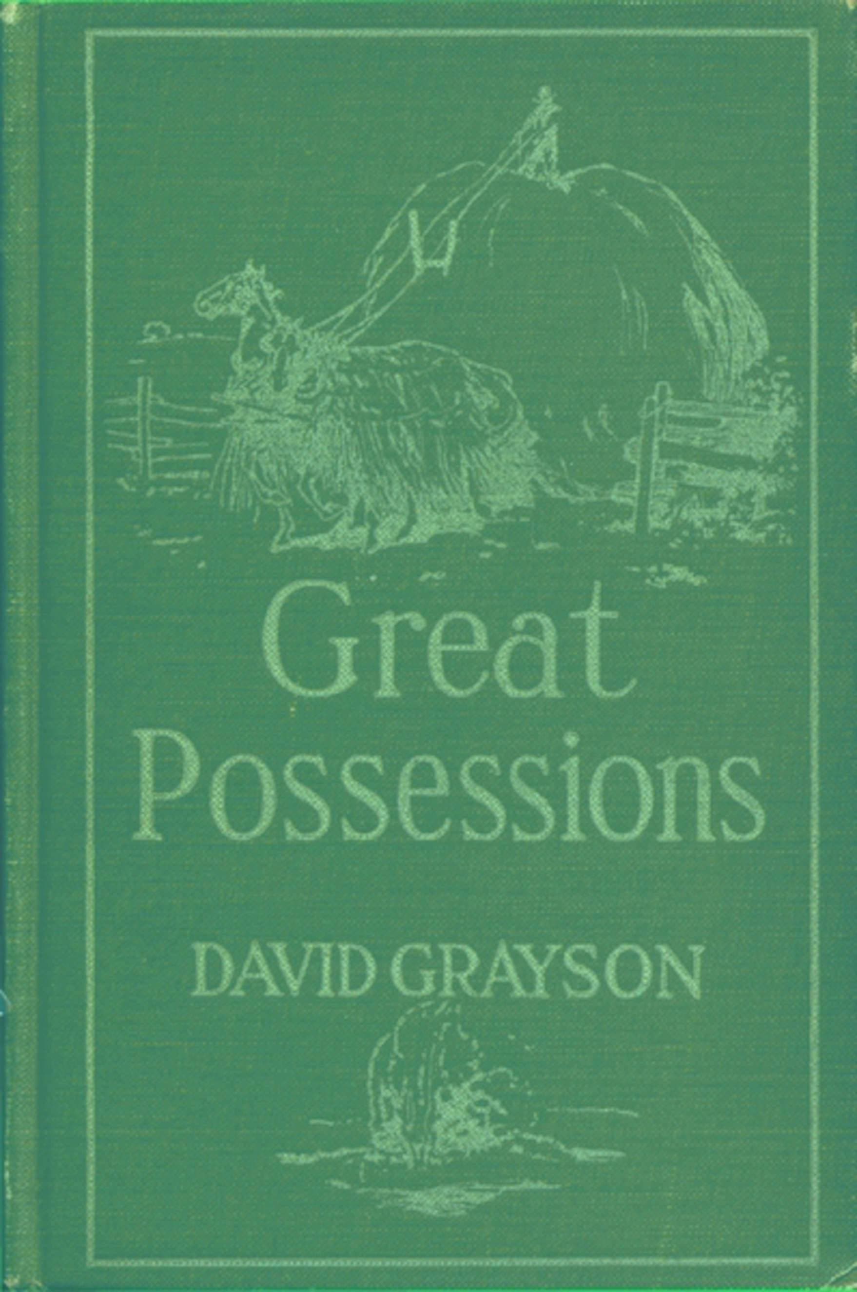 Great Possessions