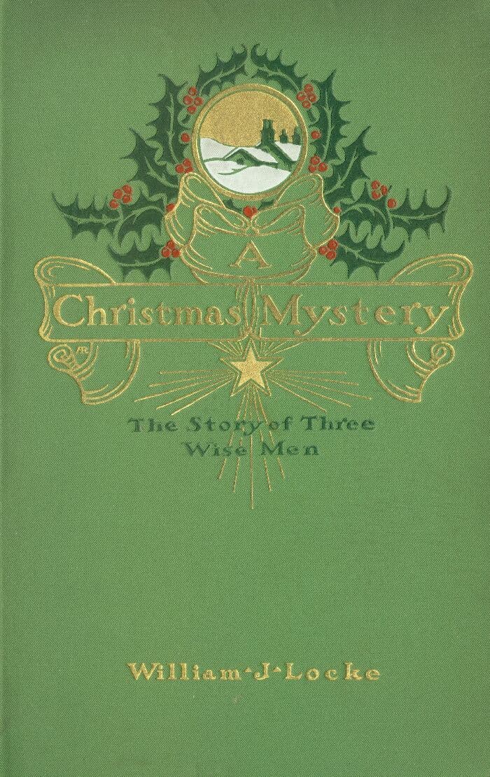 A Christmas Mystery: The Story of Three Wise Men