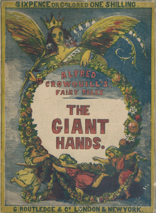 The Giant Hands; Or, the Reward of Industry