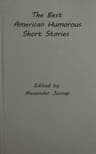 The Best American Humorous Short Stories