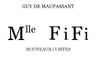 Mlle Fifi: Nouveaux Contes