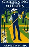 Gardening for the Million