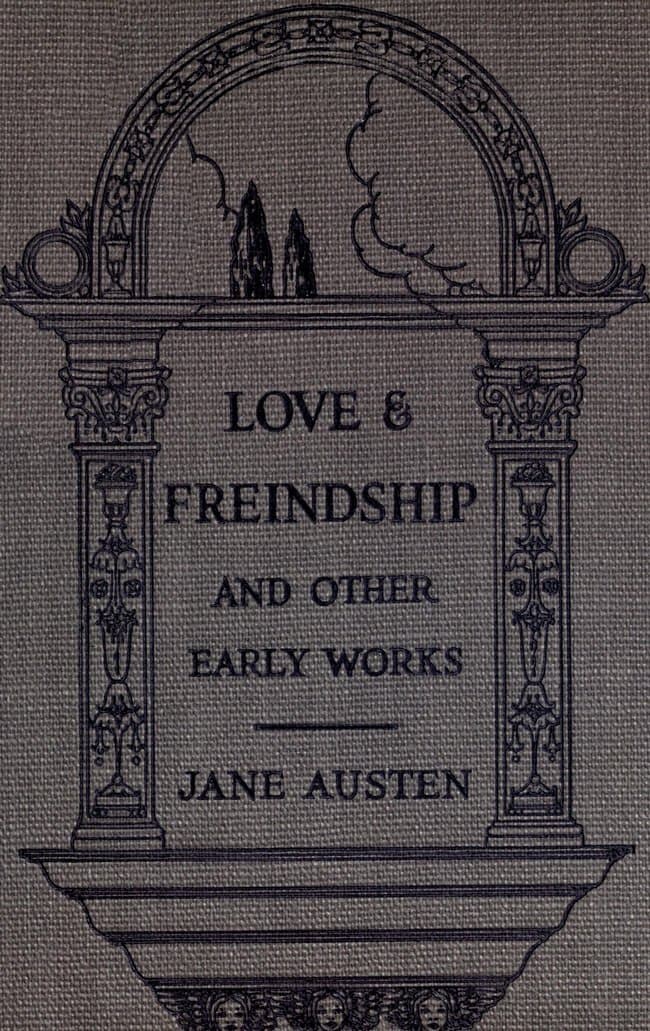 Love and Freindship [sic]