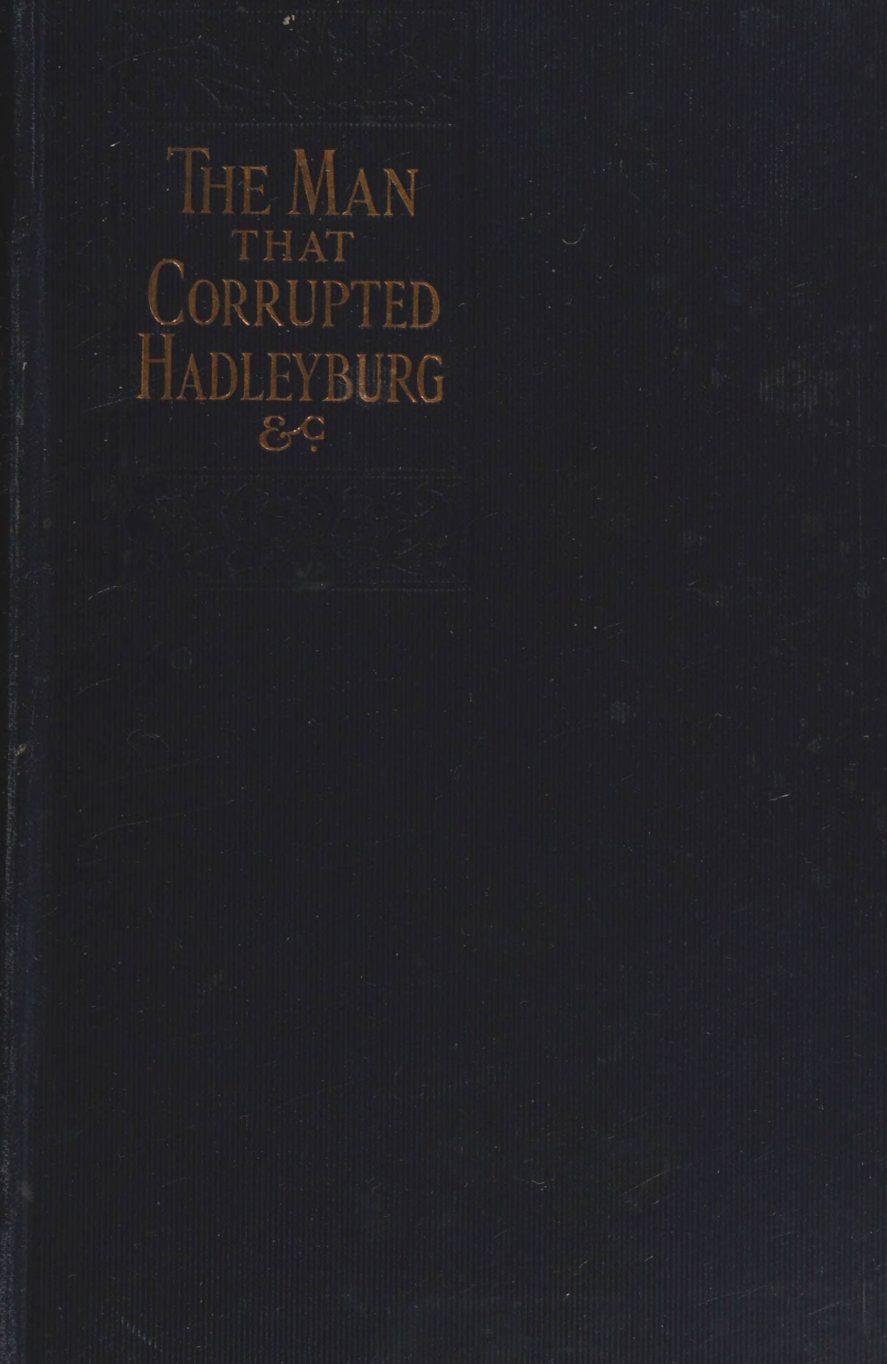 The Man That Corrupted Hadleyburg