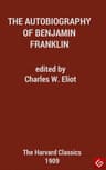 The Autobiography of Benjamin Franklin
