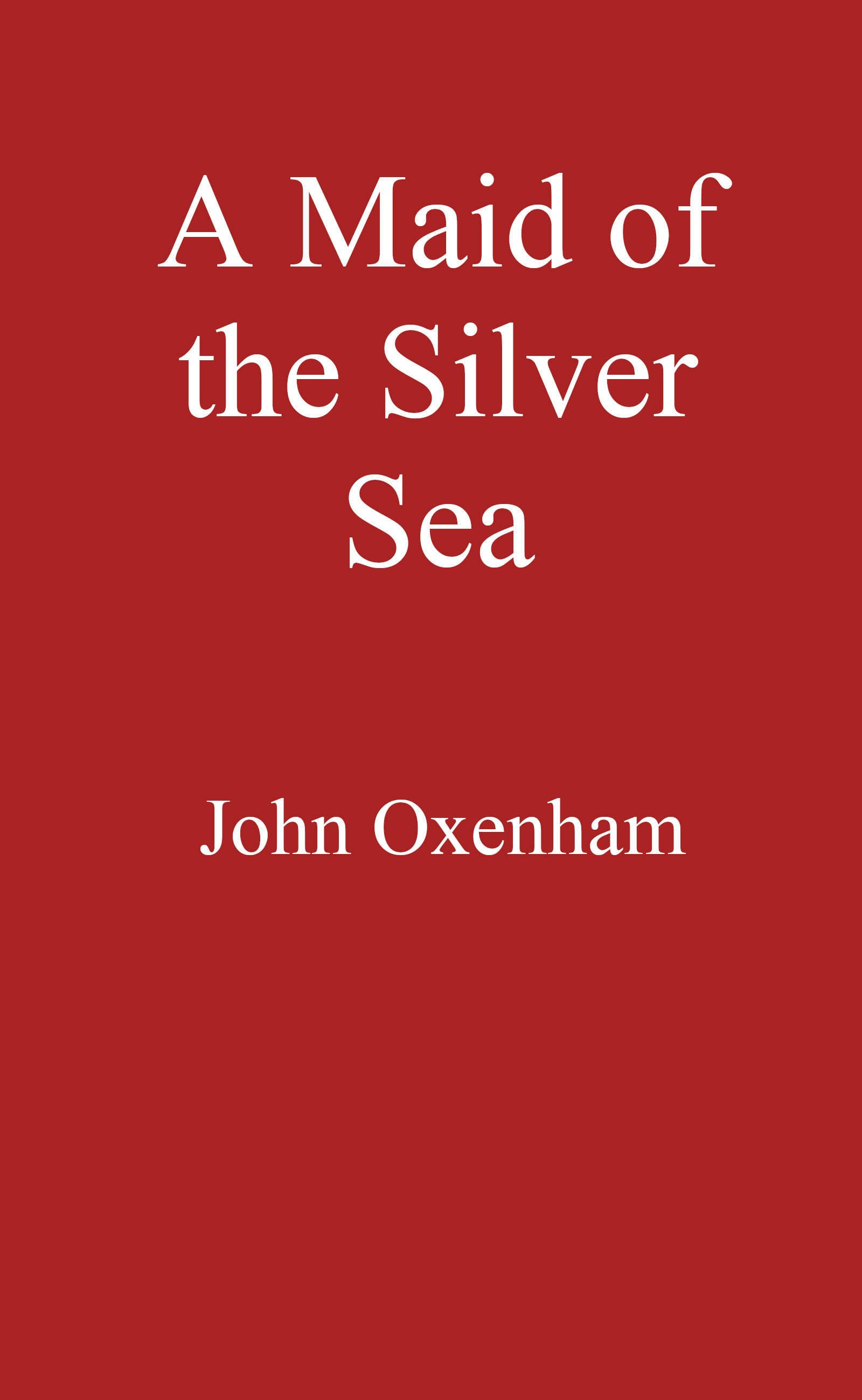 A Maid of the Silver Sea