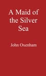 A Maid of the Silver Sea