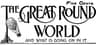 The Great Round World and What is Going on in It, Vol. 1, No. 19, March 18, 1897: A Weekly Magazine for Boys and Girls