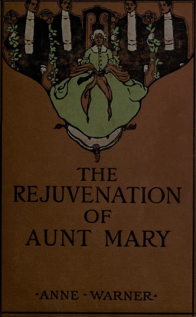 The Rejuvenation of Aunt Mary