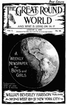 The Great Round World and What is Going on in It, Vol. 1, No. 39, August 5, 1897: A Weekly Magazine for Boys and Girls