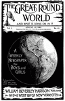 The Great Round World and What is Going on in It, Vol. 1, No. 41, August 19, 1897: A Weekly Magazine for Boys and Girls