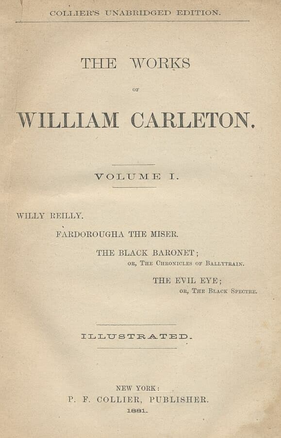 The Evil Eye; Or, the Black Spector: The Works of William Carleton, Volume One
