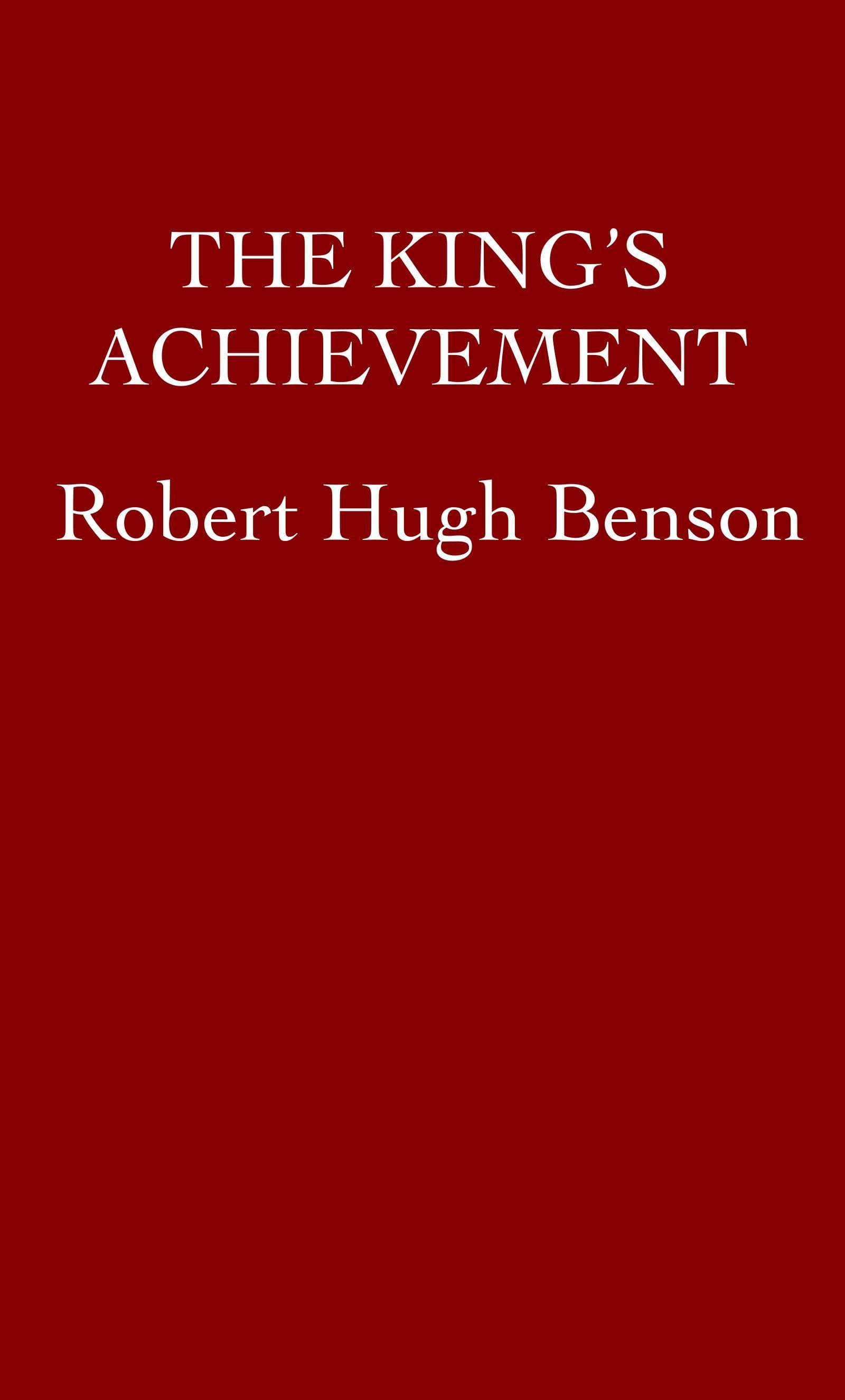 The King's Achievement