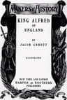 King Alfred of England: Makers of History