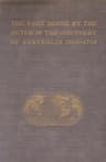 The Part Borne by the Dutch in the Discovery of Australia 1606-1765