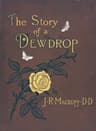 The Story of a Dewdrop