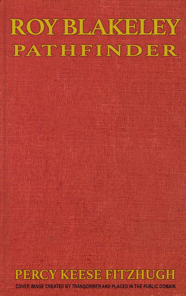 Roy Blakeley, Pathfinder