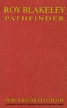 Roy Blakeley, Pathfinder