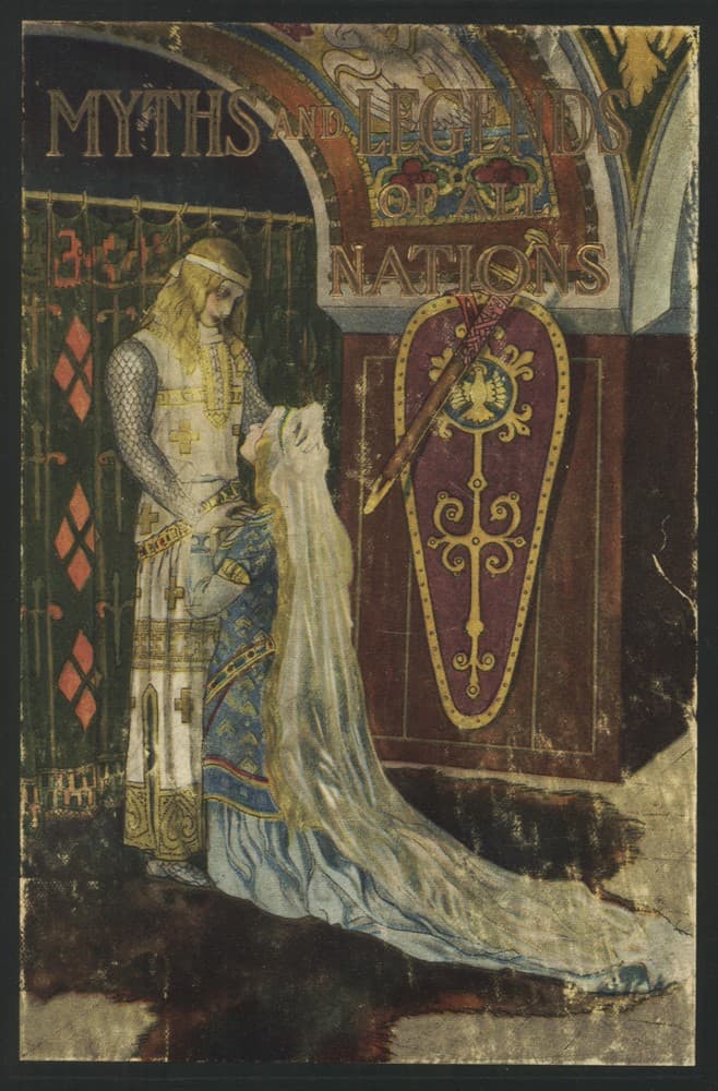 Myths and Legends of All Nations: Famous Stories from the Greek, German, English, Spanish,: Scandinavian, Danish, French, Russian, Bohemian, Italian: And Other Sources