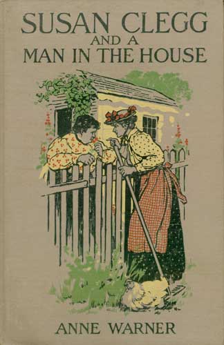 Susan Clegg and a Man in the House