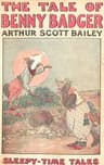 The Tale of Benny Badger
