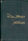 Bidwell's Travels, from Wall Street to London Prison: Fifteen Years in Solitude