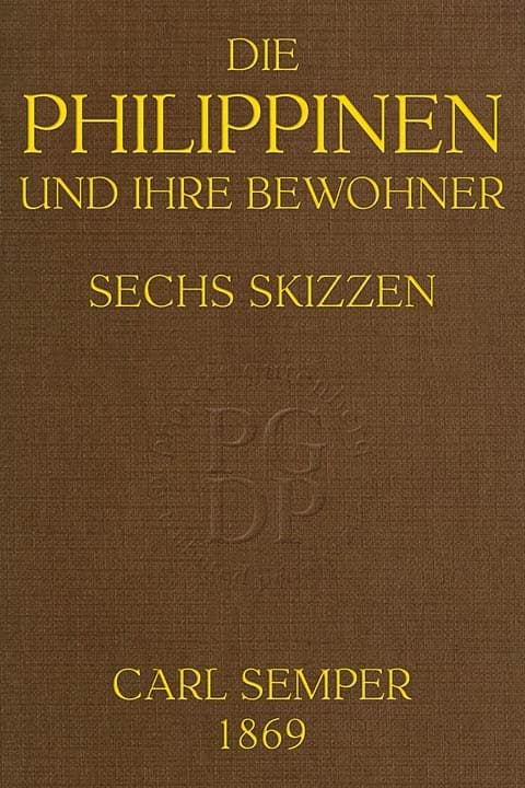 Die Philippinen Und Ihre Bewohnersechs Skizzen