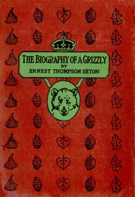 The Biography of a Grizzly
