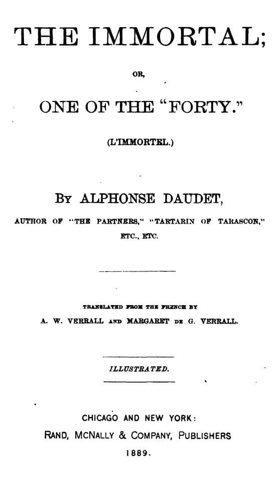 The Immortal; Or, One of the "Forty."(l'immortel) - 1877