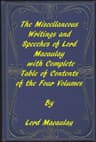 The Miscellaneous Writings and Speeches of Lord Macaulay