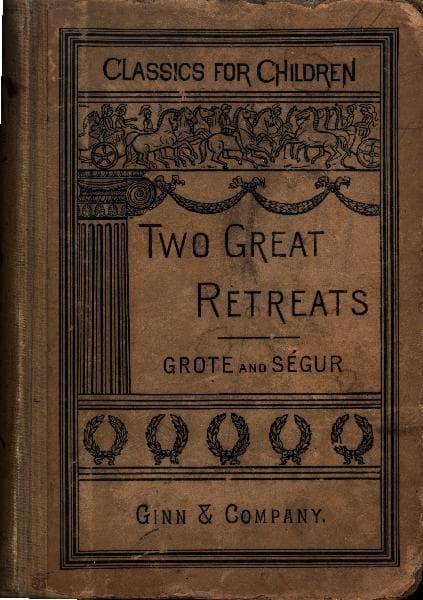 The Two Great Retreats of History