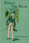 Rosin the Beau