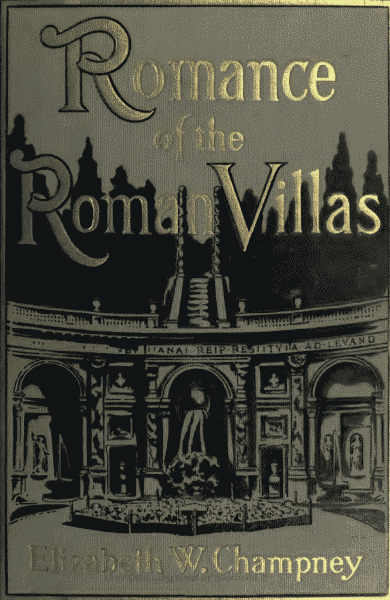 Romance of Roman Villas (the Renaissance)