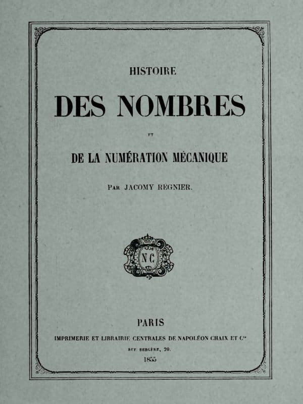 Histoire Des Nombres Et De La Numération Mécanique