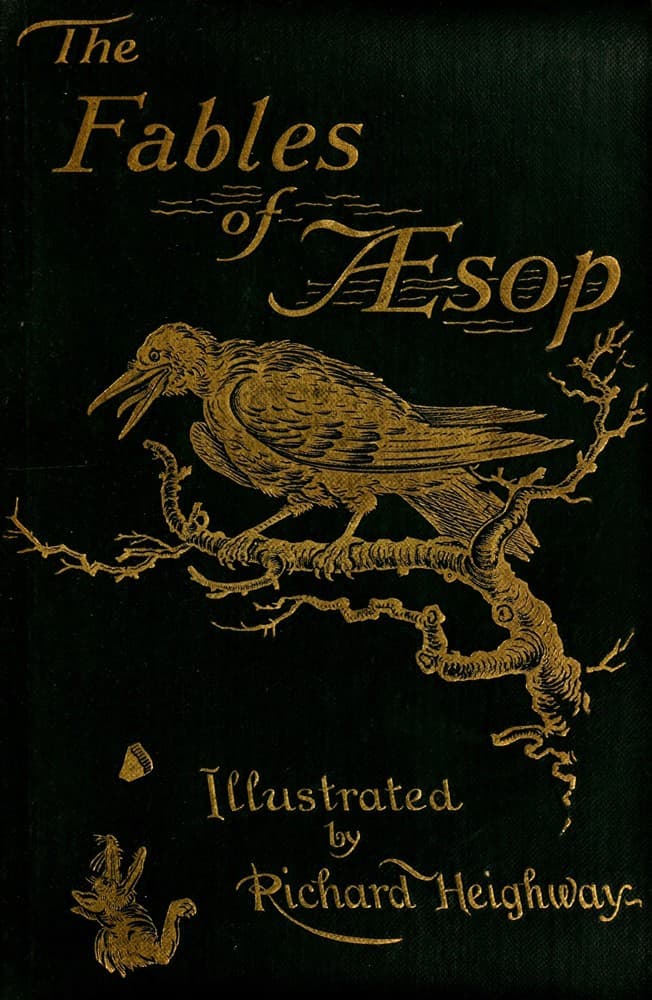 The Fables of Aesop: Selected, Told Anew, and Their History Traced
