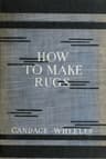 How to Make Rugs