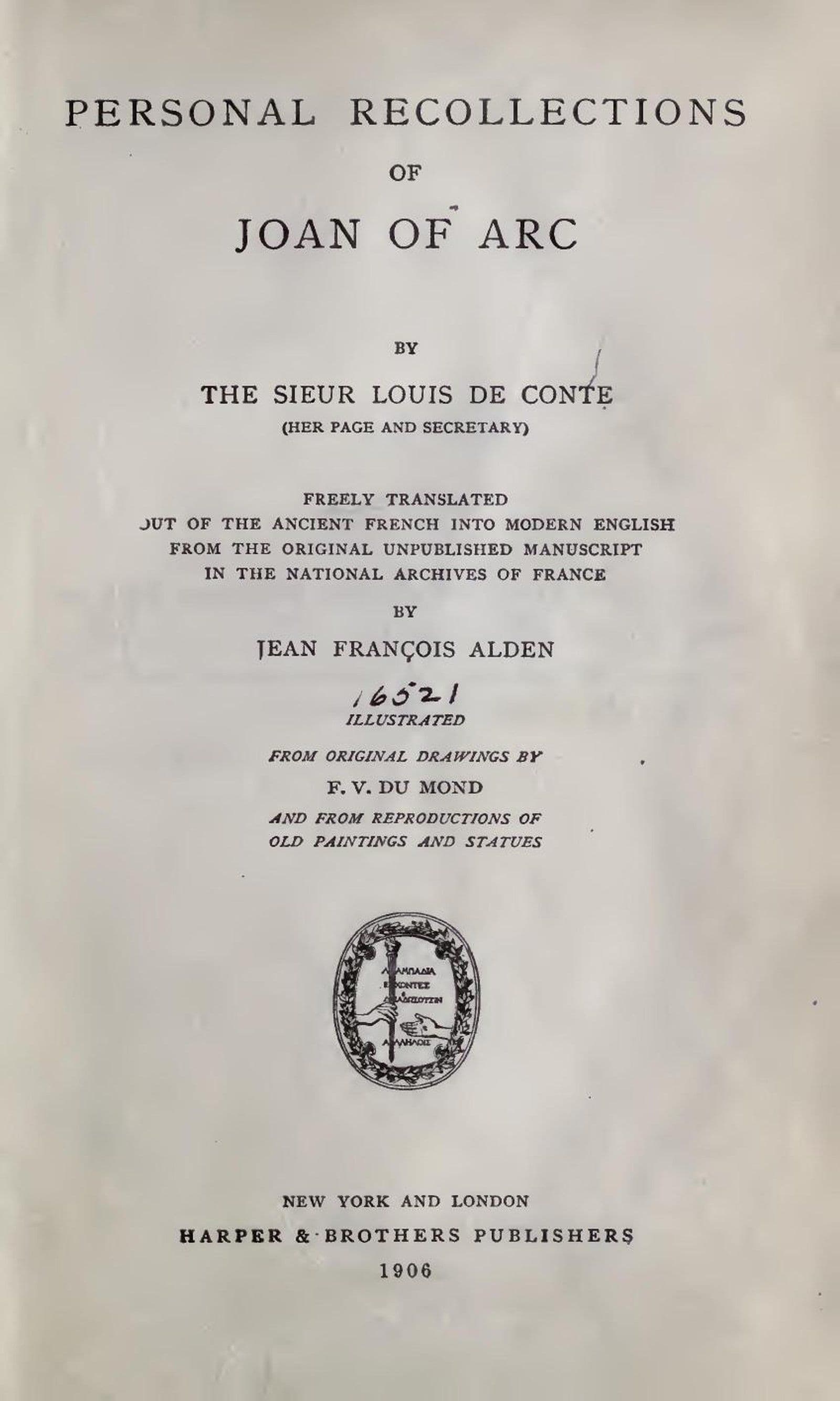 Personal Recollections of Joan of Arc — Volume 1