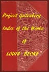 The Works of Louis Becke