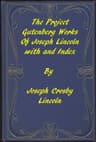 The Project Gutenberg Works of Joseph Lincoln