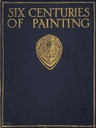 Six Centuries of Painting
